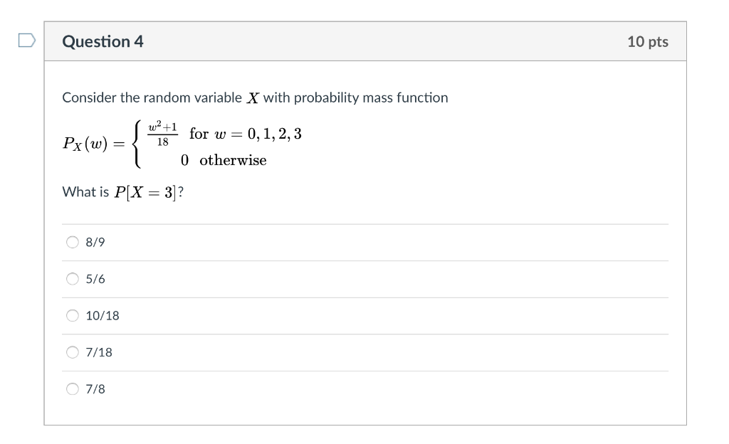 Solved D Question 4 10 pts Consider the random variable X | Chegg.com