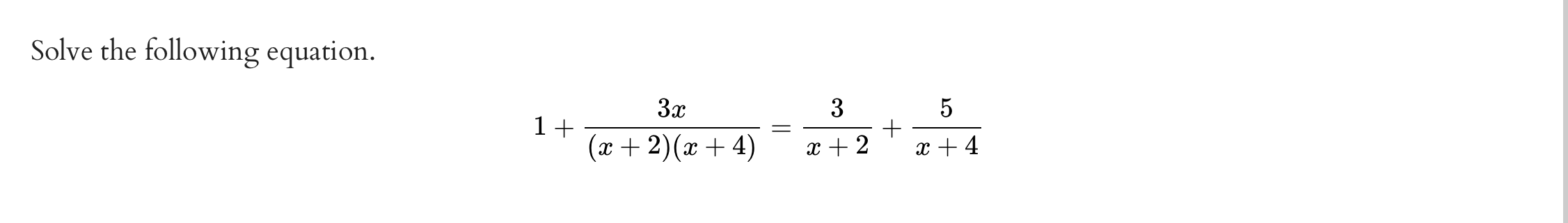 solve the equation $ frac x 1 2 = 4x 3