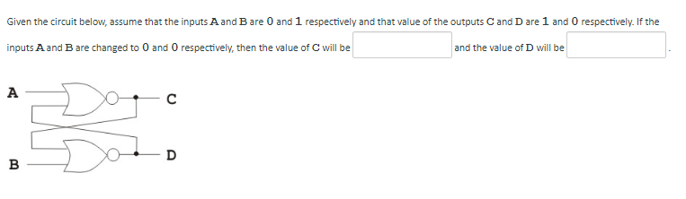 Solved Given the circuit below, assume that the inputs A and | Chegg.com