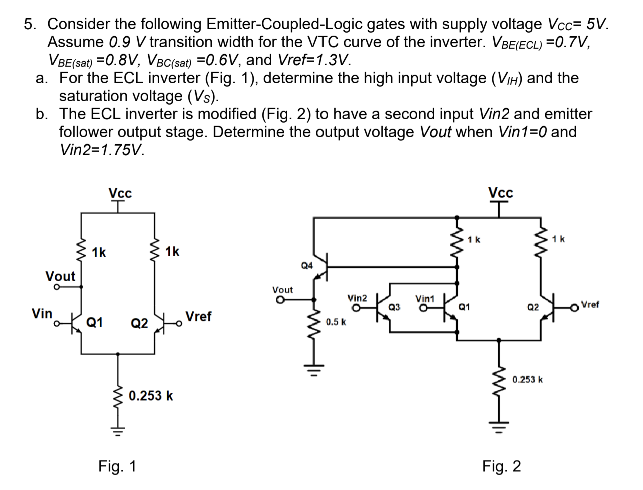 5. Consider the following Emitter-Coupled-Logic gates | Chegg.com