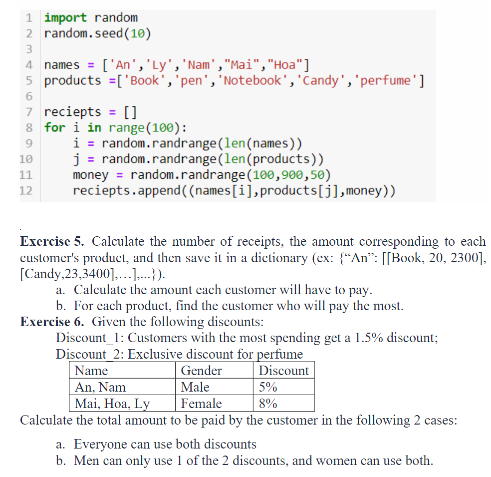 Solved 1 import random 2 random.seed (10) 3 4 names = [An', | Chegg.com
