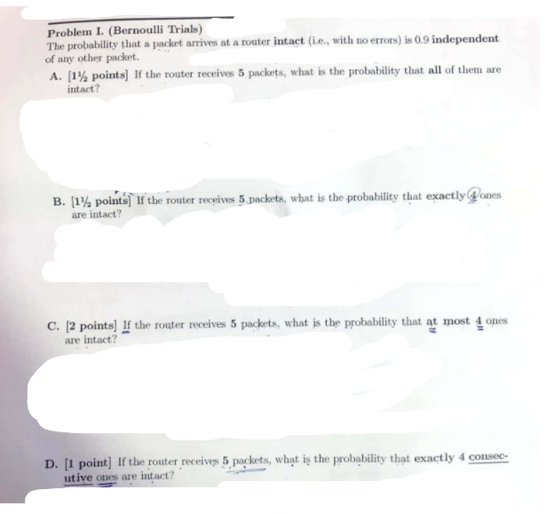 Solved Problem I (Bernoulli Trials) The probability that a | Chegg.com