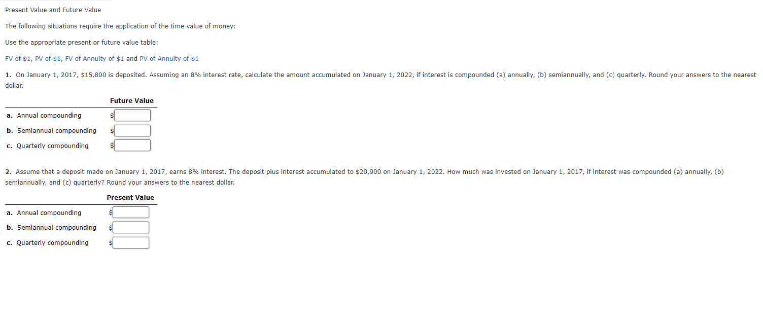 Solved Present Value And Future Value The Following | Chegg.com