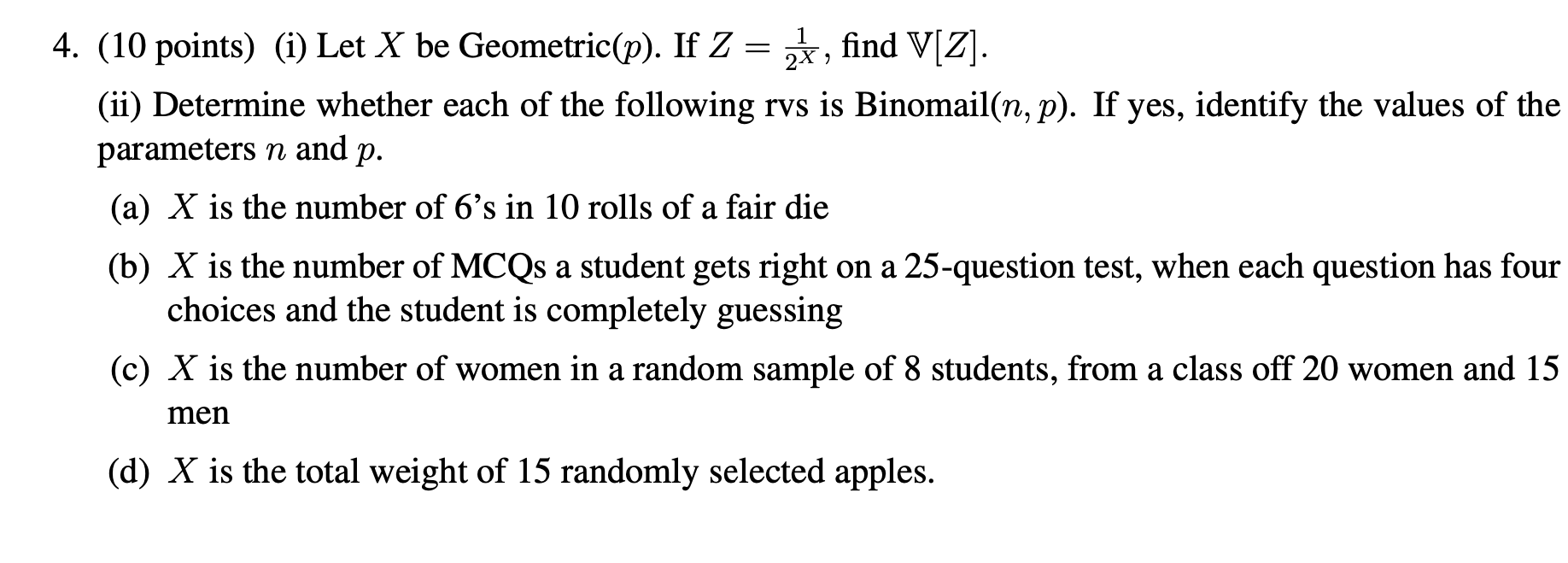 Solved 4 10 Points I Let X Be Geometricp If Z 6124