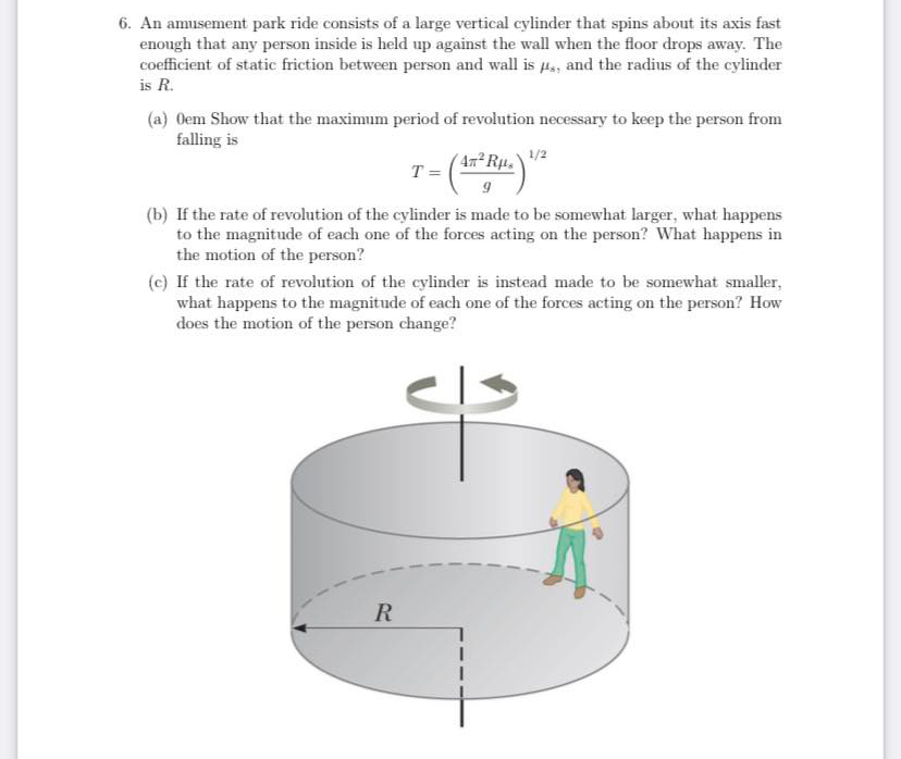 Solved 6. An amusement park ride consists of a large | Chegg.com