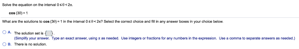 Solved Solve the equation on the interval 0s0
