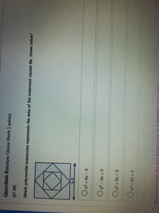 Solved Question 6(Multiple Choice Worth 2 points (07.08) x + | Chegg.com
