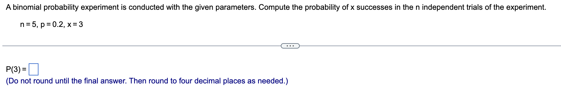 Solved A binomial probability experiment is conducted with | Chegg.com