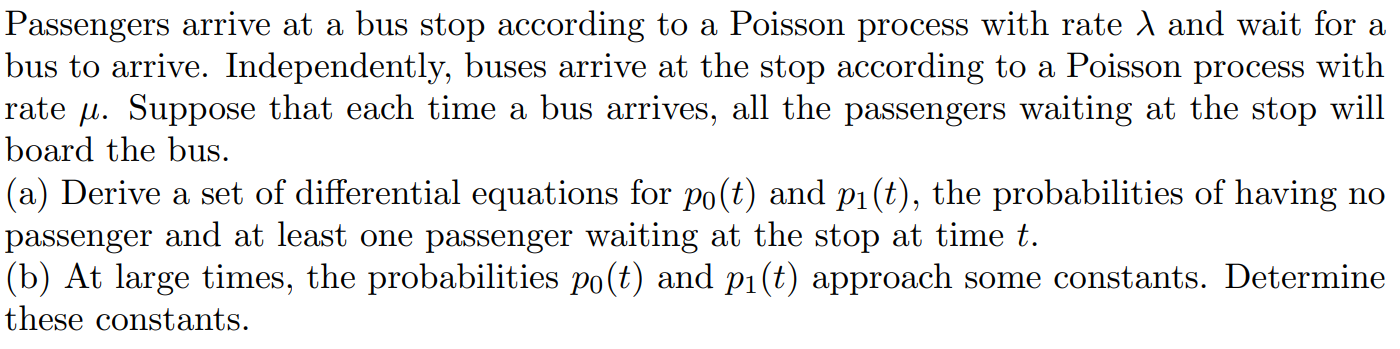 Solved Passengers Arrive At A Bus Stop According To A | Chegg.com