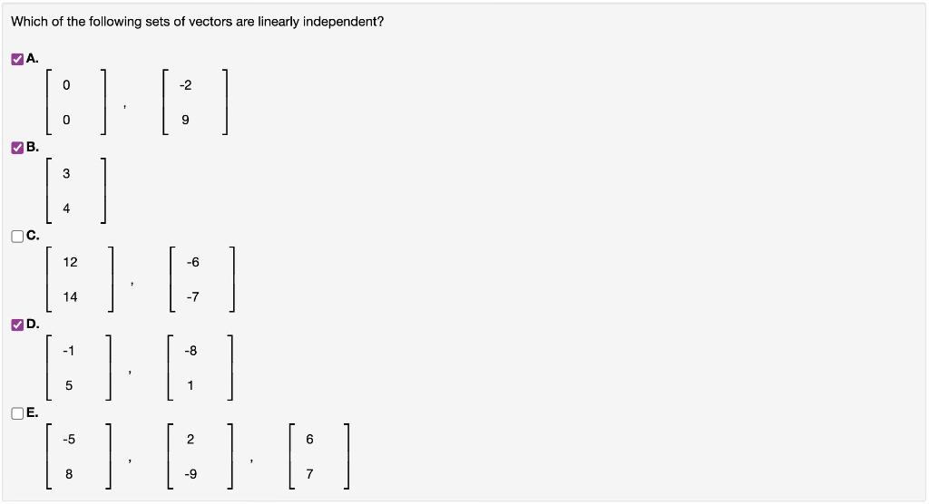 Solved Which of the following sets of vectors are linearly | Chegg.com