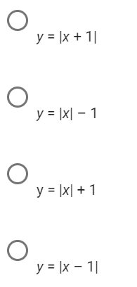 \( y=|x+1| \) \( y=|x|-1 \) \( y=|x|+1 \) \( y=|x-1| \)