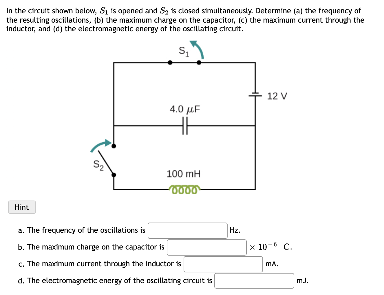Solved In the circuit shown below, Si is opened and S2 is