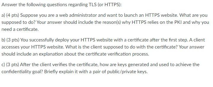 Solved Answer The Following Questions Regarding TLS (or | Chegg.com