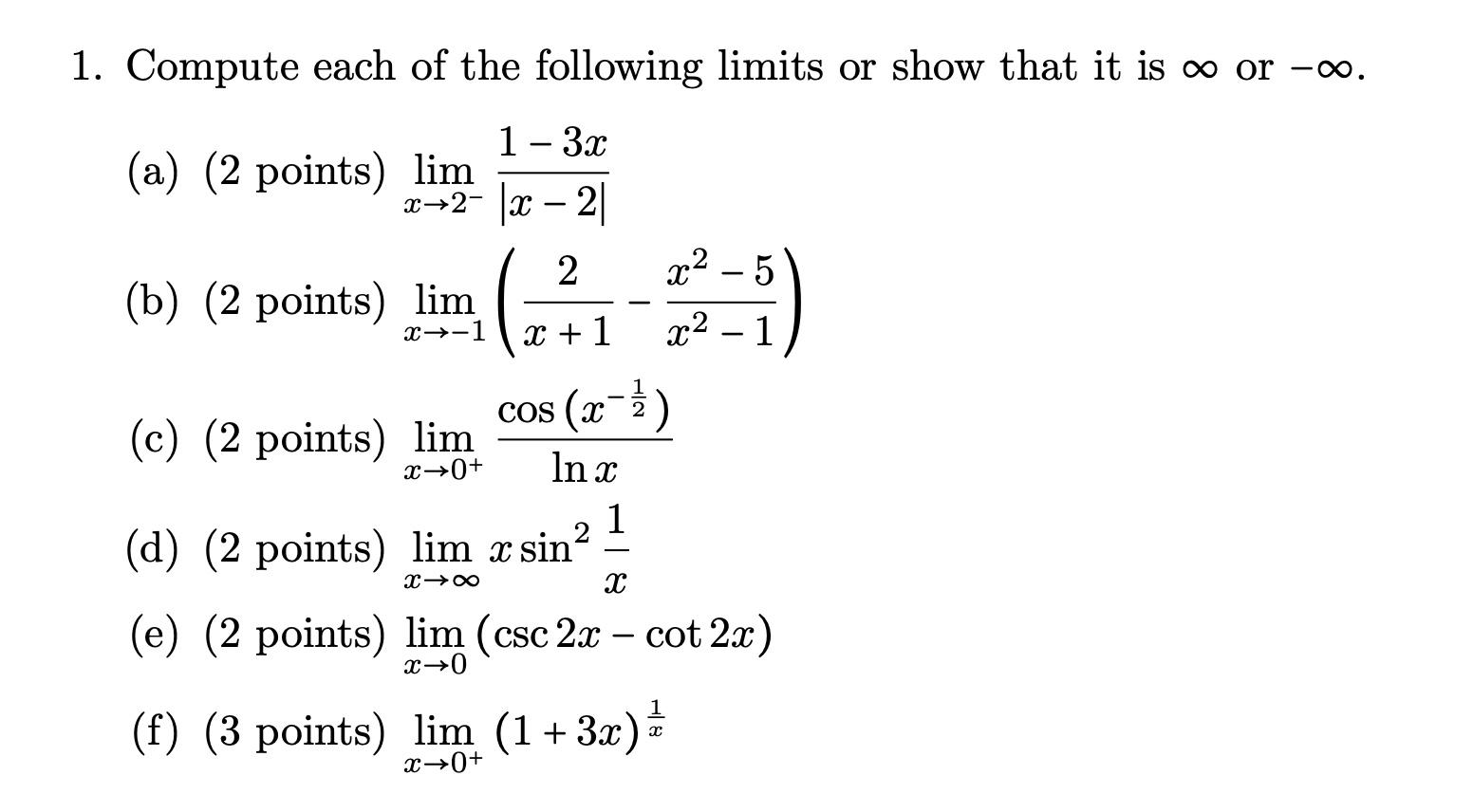 solved-1-compute-each-of-the-following-limits-or-show-that-chegg