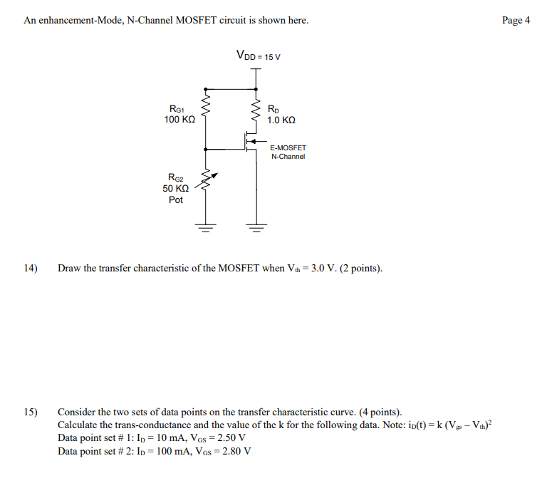 Solved An enhancement-Mode, N-Channel MOSFET circuit is | Chegg.com