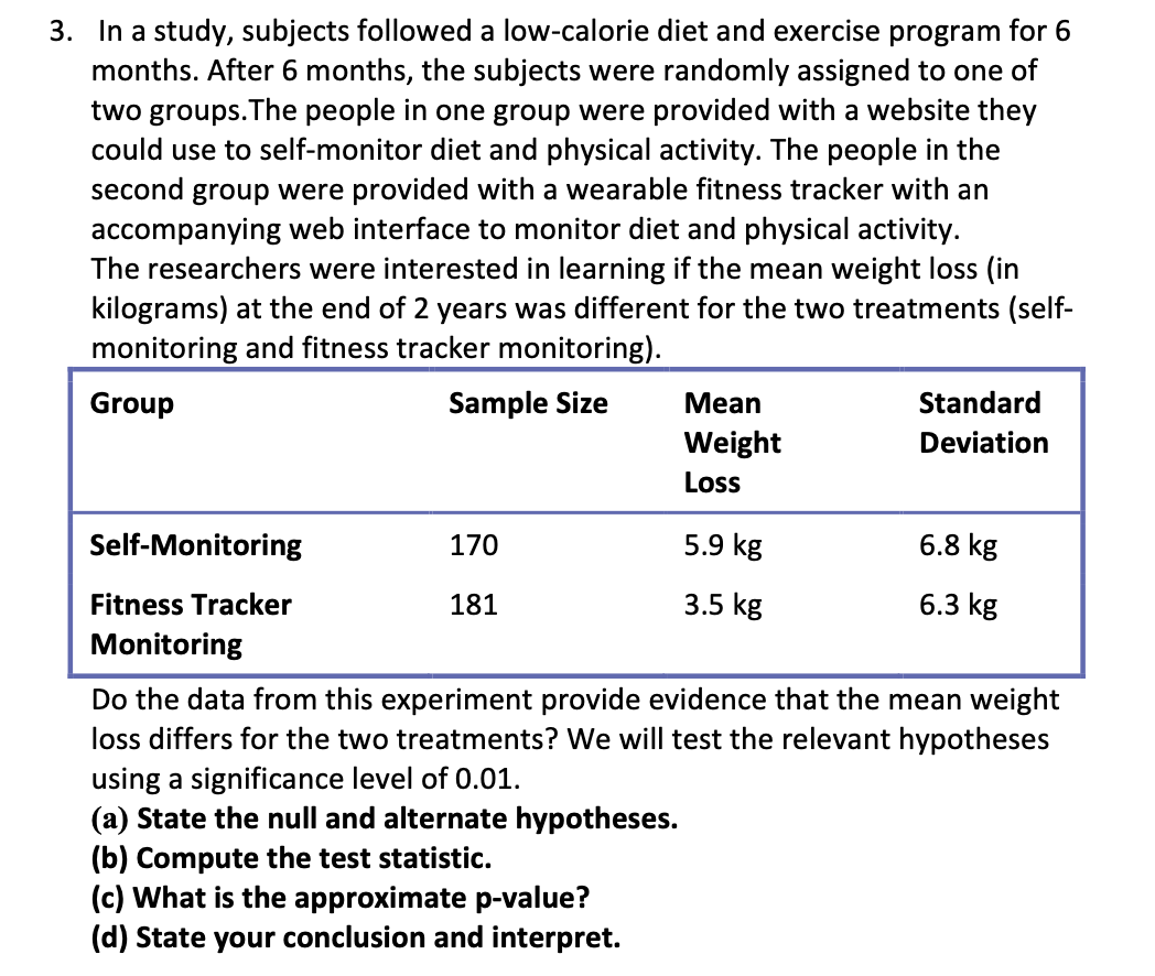 Solved In A Study, Subjects Followed A Low-calorie Diet And | Chegg.com