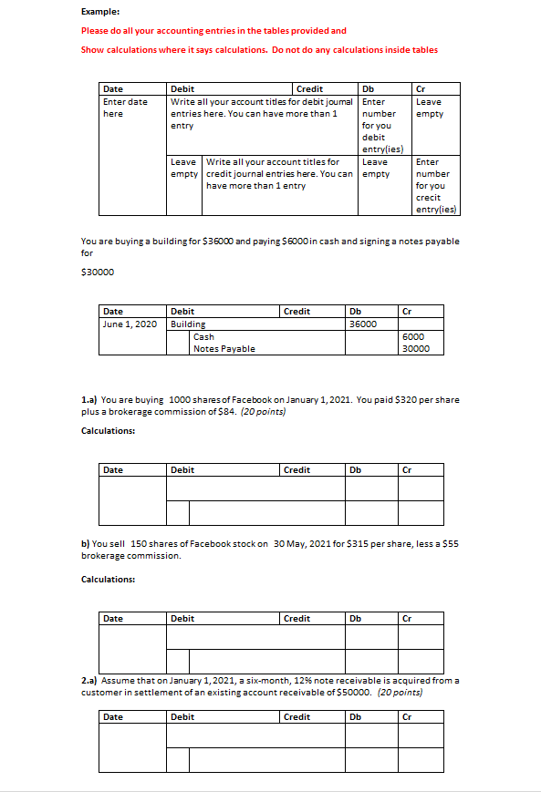 Solved Example: Please do all your accounting entries in the | Chegg.com