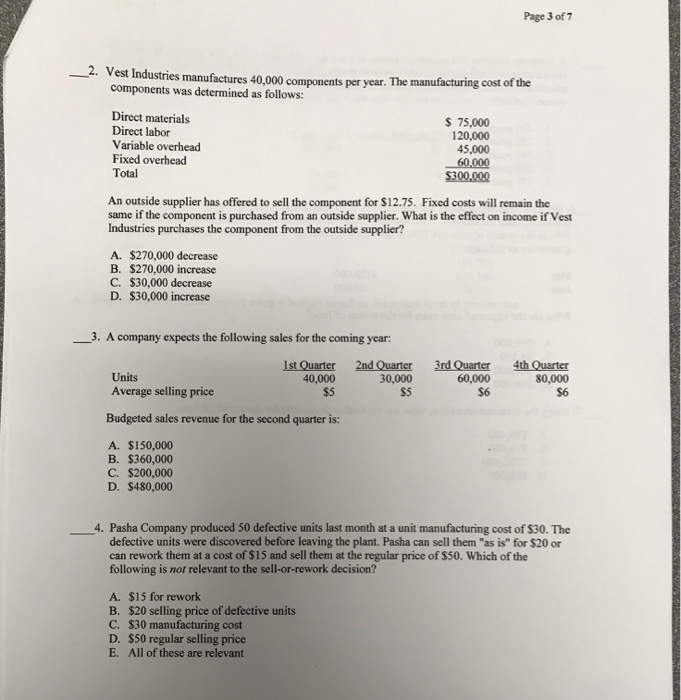 Solved Page 3 of 7 2. Vest Industries manufactures 40,000