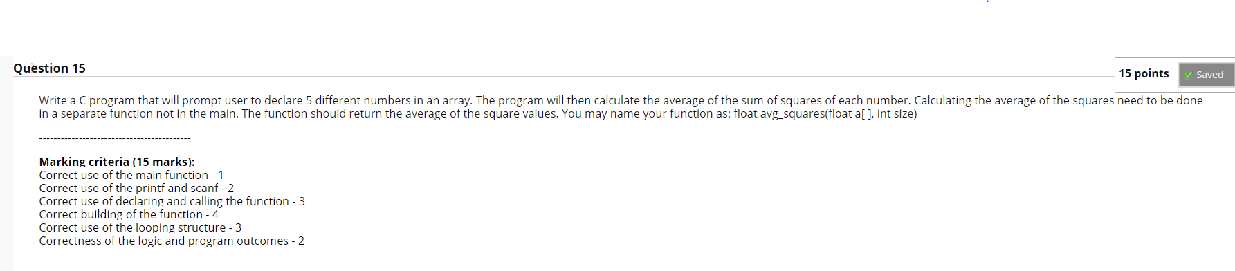 Solved Question 15 15 points Saved Write a C program that | Chegg.com