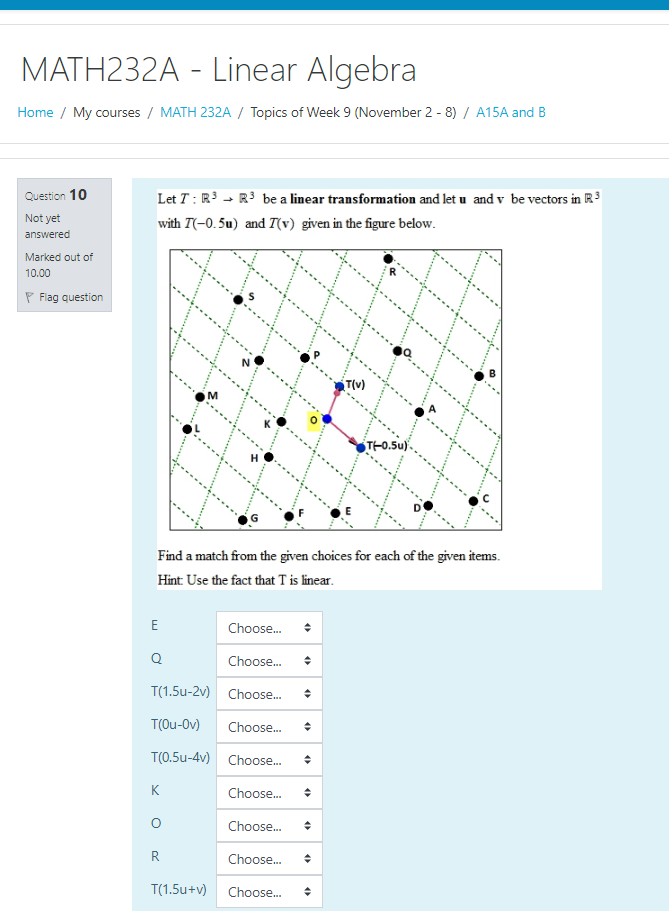 Solved MATH232A - Linear Algebra Home / My Courses / MATH | Chegg.com