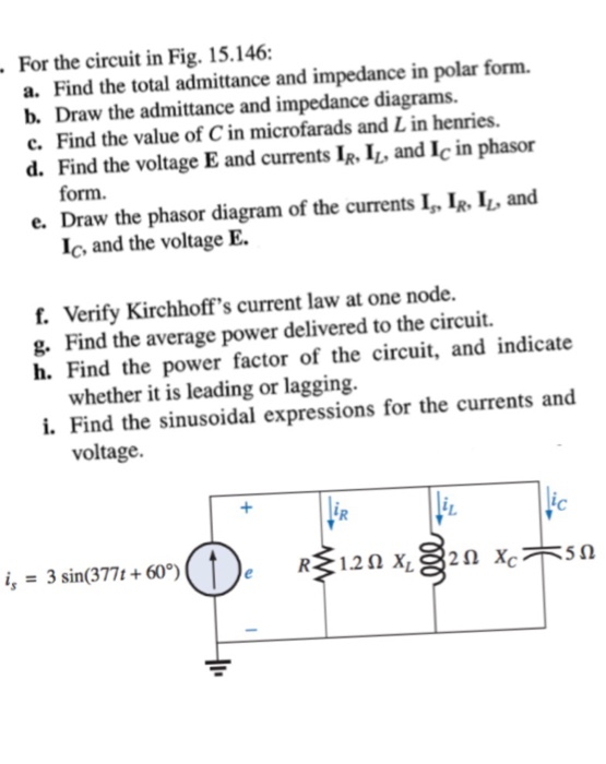 Solved For the circuit in Fig. 15.146: a. Find the total | Chegg.com