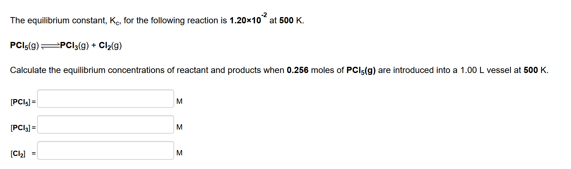 The equilibrium constant, \( \mathrm{K}_{\mathrm{c}} \), for the following reaction is \( 1.20 \times 10^{-2} \) at \( 500 \m