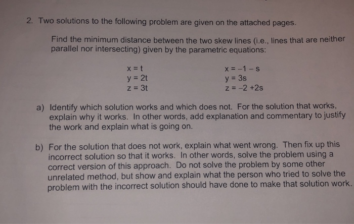 Solved 2. Two solutions to the following problem are given | Chegg.com
