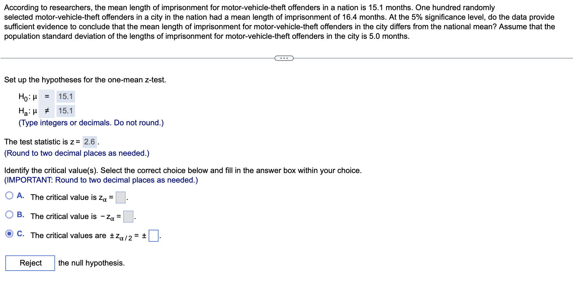 Solved According to researchers, the mean length of | Chegg.com