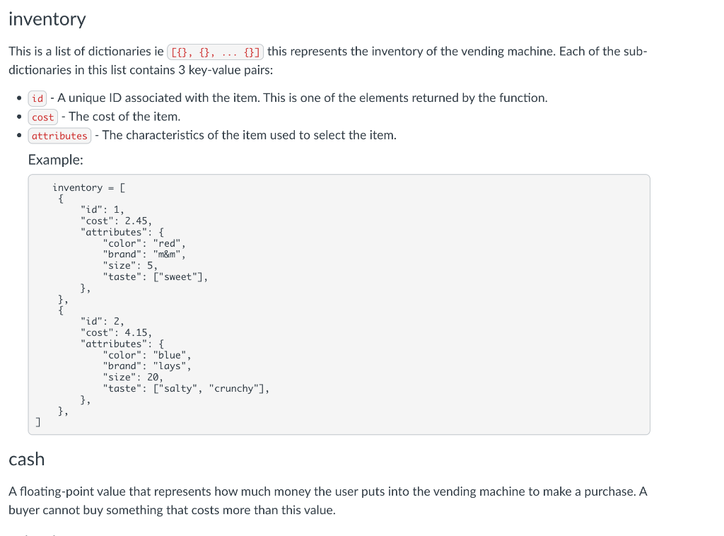 Solved Vending Machine vending_machine(inventory:list, cash: | Chegg.com