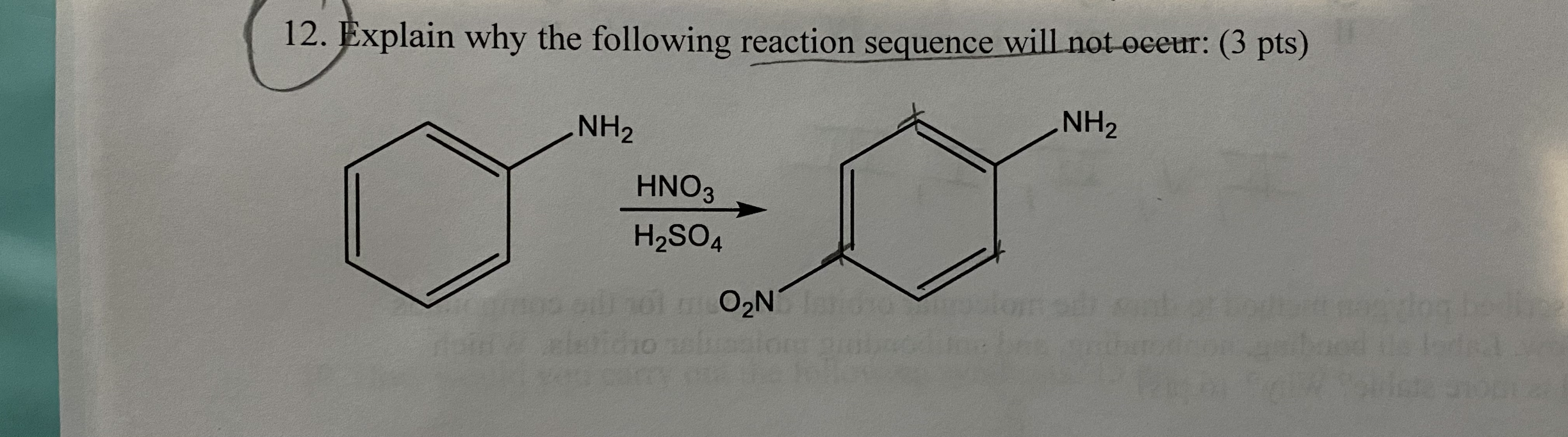 Solved 12. Explain why the following reaction sequence will | Chegg.com