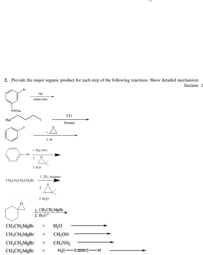 Solved 2. Provide the major organic product for each step of | Chegg.com