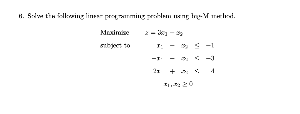 Solved 6. Solve the following linear programming problem | Chegg.com