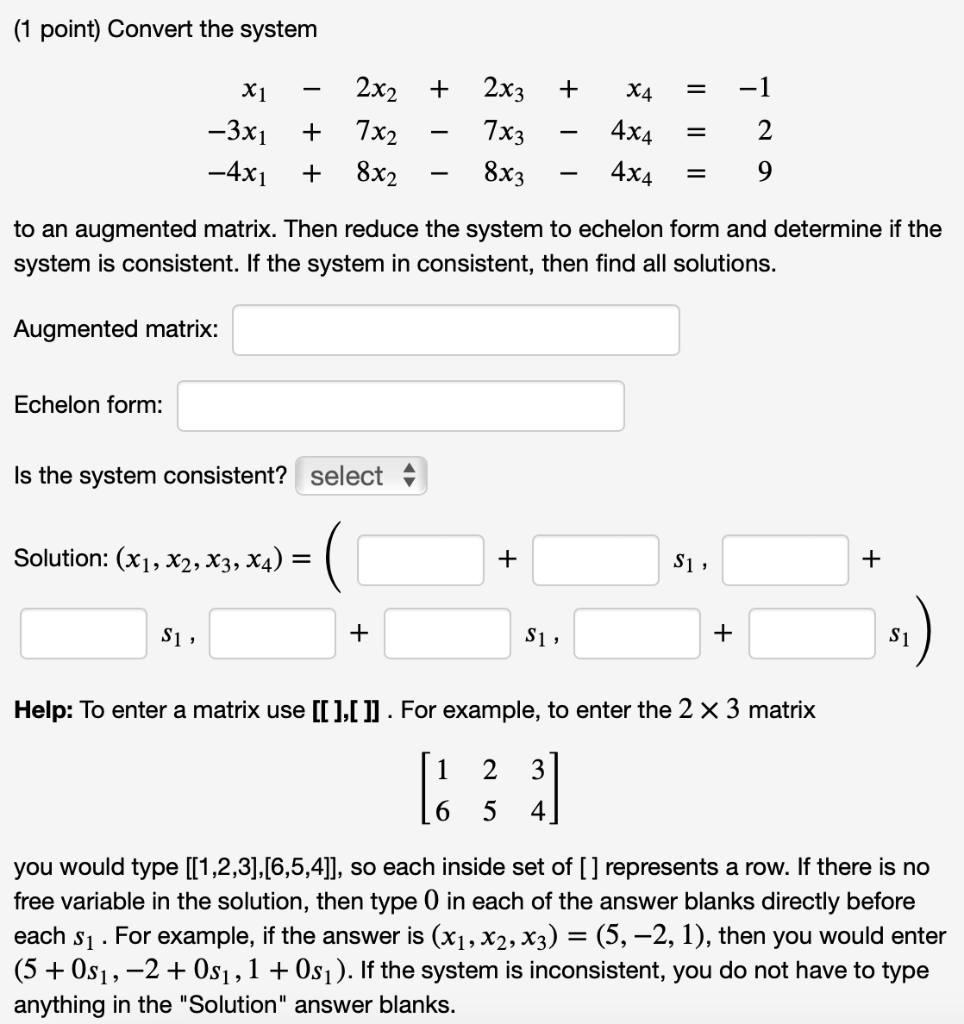 Solved (1 point) Convert the system | Chegg.com