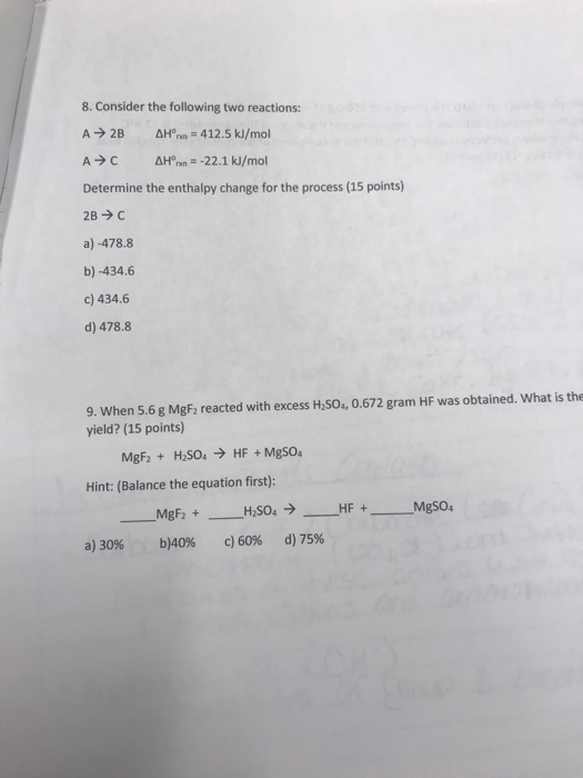 Solved 8. Consider the following two reactions: Determine | Chegg.com