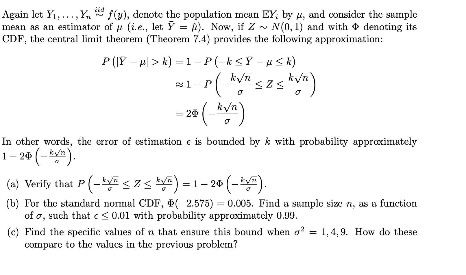 Solved Iid Again Let Y1 Yn F Y Denote The Population Chegg Com