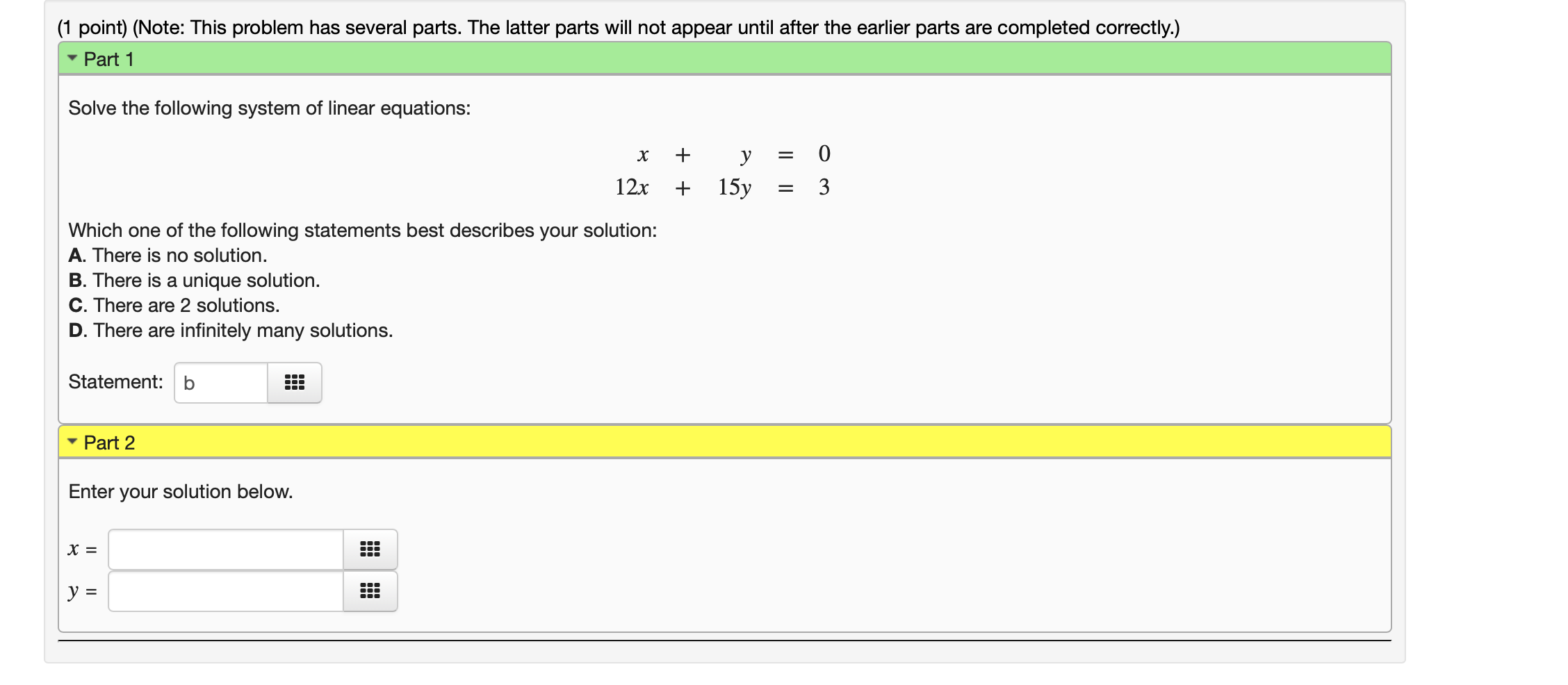 Solved (1 point) (Note: This problem has several parts. The | Chegg.com