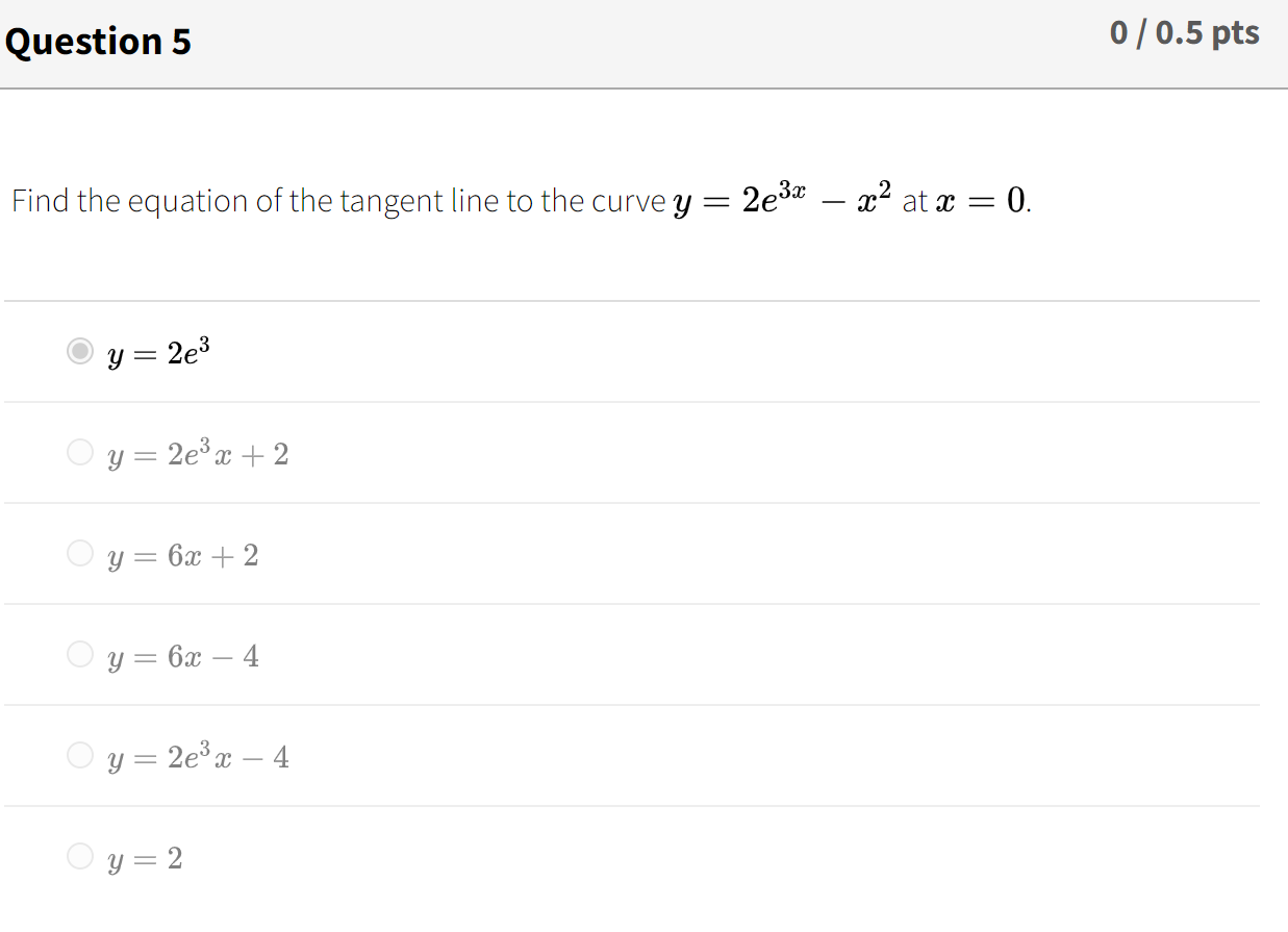 Find the equation of the tangent line to the curve \( y=2 e^{3 x}-x^{2} \) at \( x=0 \). \[ y=2 e^{3} \] \[ y=2 e^{3} x+2 \]