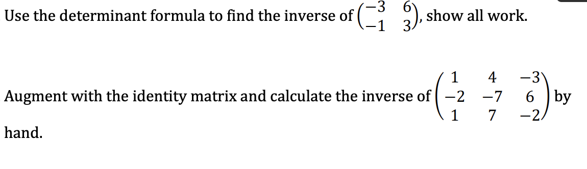 solved-use-the-determinant-formula-to-find-the-inverse-of-chegg