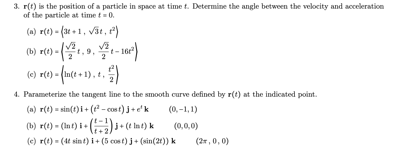 Solved 3. r(t) is the position of a particle in space at | Chegg.com