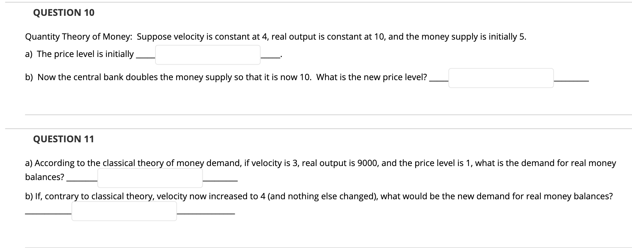 Solved QUESTION 10 Quantity Theory Of Money: Suppose | Chegg.com