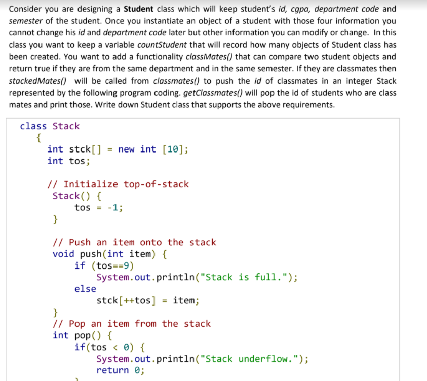 Solved Consider you are designing a Student class which will | Chegg.com