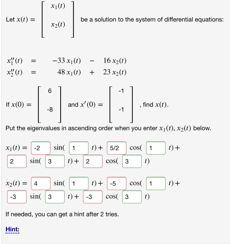 Solved Xi(t) Let X(t) = Be A Solution To The System Of | Chegg.com