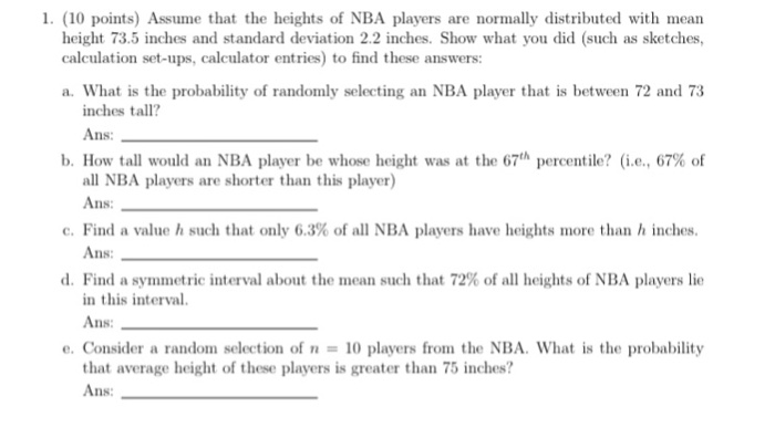 Solved 1. (10 points) Assume that the heights of NBA players | Chegg.com