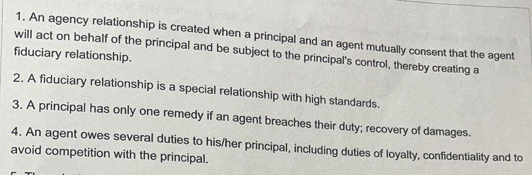 Solved 1. An agency relationship is created when a principal | Chegg.com