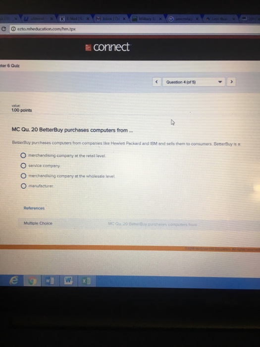 Solved tpx Connect ter 6 Qul Question 4 (of 5) value 100 | Chegg.com