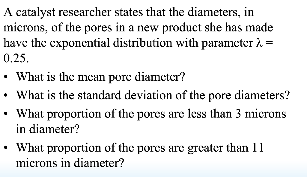 solved-a-catalyst-researcher-states-that-the-diameters-in-chegg