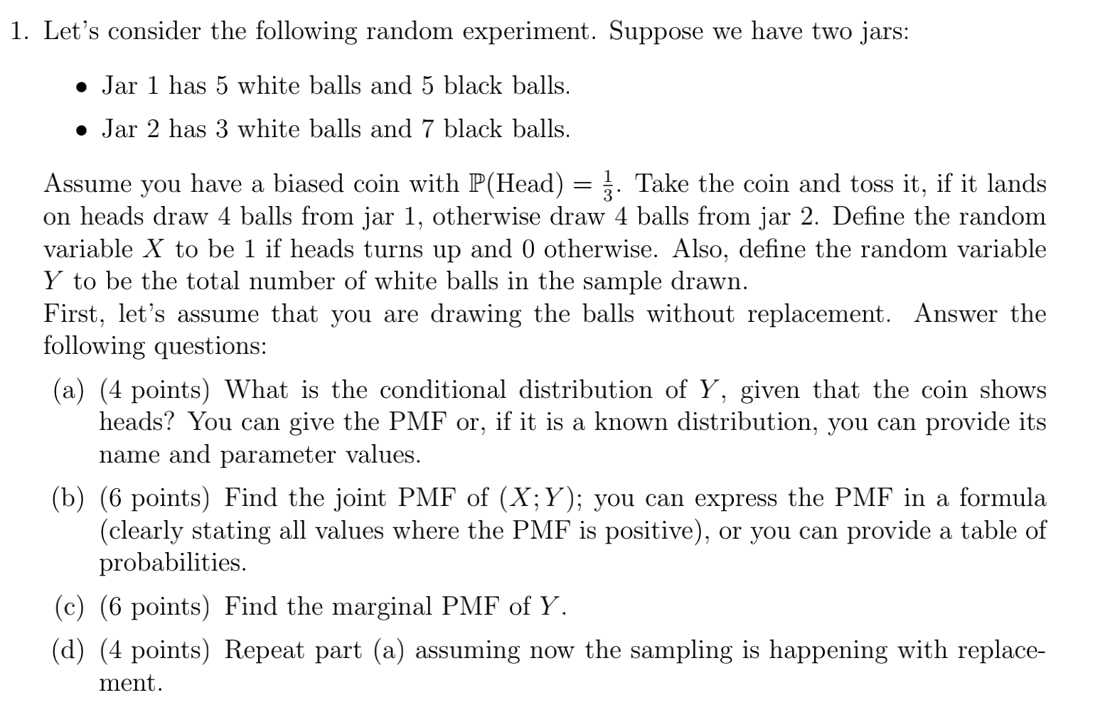 Solved 1. Let's Consider The Following Random Experiment. | Chegg.com