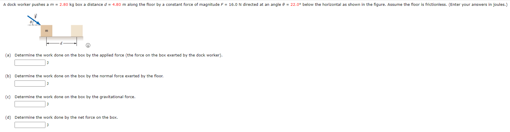 Solved (a) ﻿Determine the work done on the box by the | Chegg.com