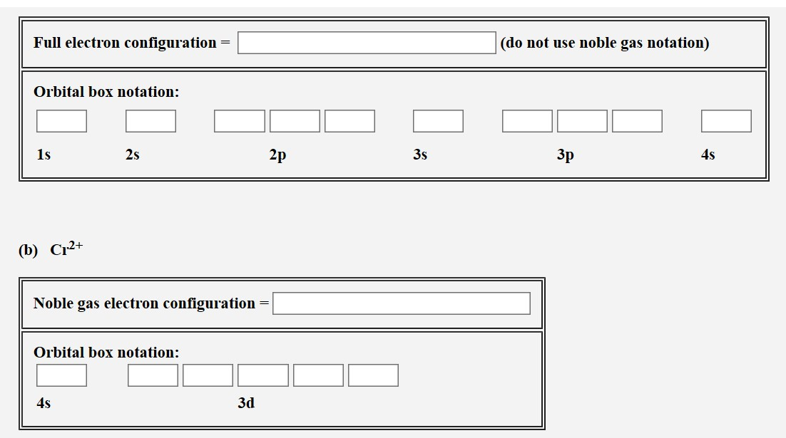 Solved Write The Electron Configurations For The Followin Chegg Com