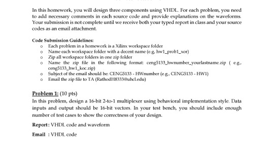 Solved In this homework, you will design three components | Chegg.com